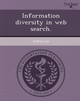 Information Diversity in Web Search
