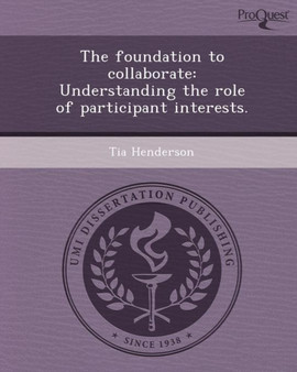 The Foundation to Collaborate: Understanding the Role of Participant Interests