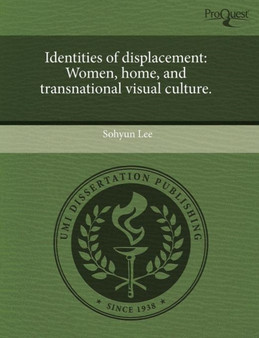 Identities of Displacement: Women