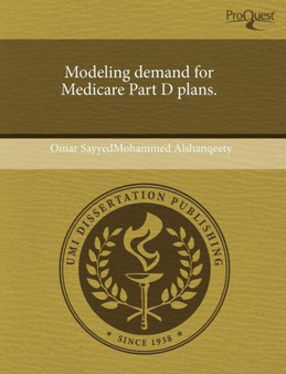 Modeling Demand for Medicare Part D Plans