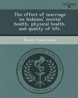 The Effect of Marriage on Lesbians' Mental Health