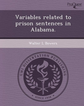 Variables Related to Prison Sentences in Alabama