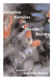 Adoptive Families in a Diverse Society