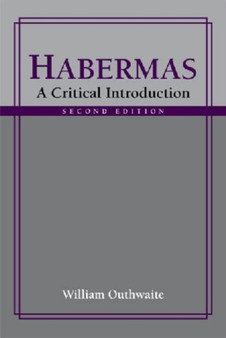 Habermas : A Critical Introduction, Second Edition