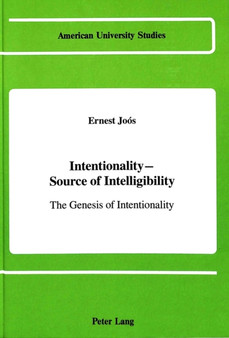 Intentionality - Source of Intelligibility : The Genesis of Intentionality : 69