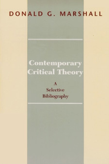 Contemporary Critical Theory : A Selective Bibliography