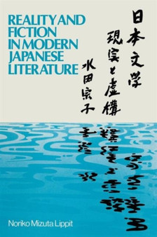 Reality and Fiction in Modern Japanese Literature