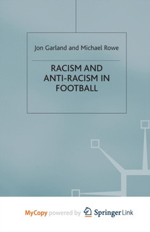 Racism and Anti-Racism in Football