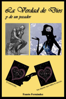 La Verdad de Dios y de un pecador by Fausto Fernandez - Paperback