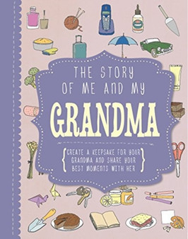 The Story of Me and My Grandma by Parragon - Hardback
