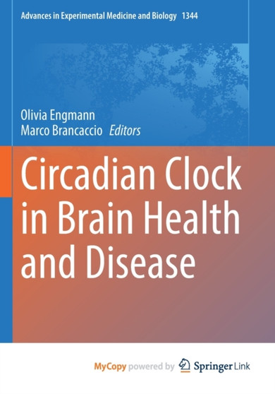 Circadian Clock in Brain Health and Disease