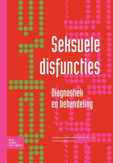 Seksuele Disfuncties : Diagnostiek En Behandeling