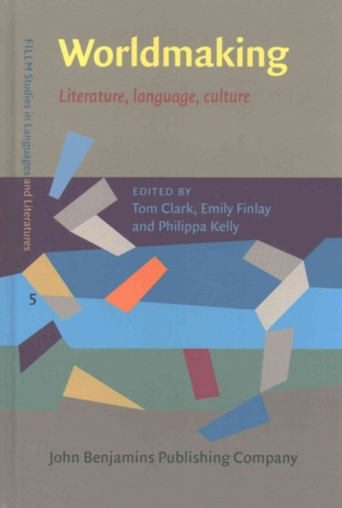 Worldmaking : Literature, language, culture : 5