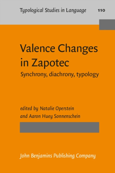 Valence Changes in Zapotec : Synchrony, diachrony, typology : 110