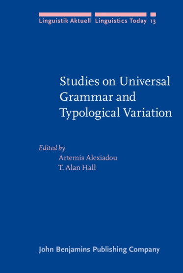 Studies on Universal Grammar and Typological Variation : 13