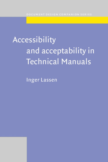 Accessibility and Acceptability in Technical Manuals : A survey of style and grammatical metaphor : 4
