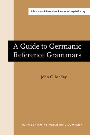 A Guide to Germanic Reference Grammars : 15