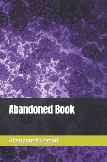 Abandoned Book by Abandoned Person - Paperback