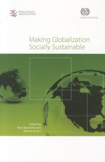 Making globalization socially sustainable