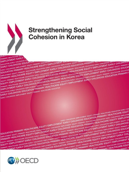 Strengthening social cohesion in Korea