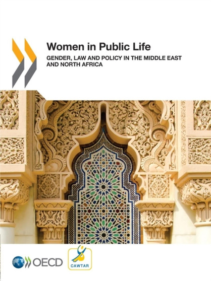 Women in public life : gender, law and policy in the Middle East and North Africa