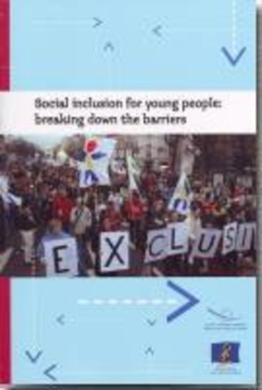 Social Inclusion for Young People : Breaking Down the Barriers