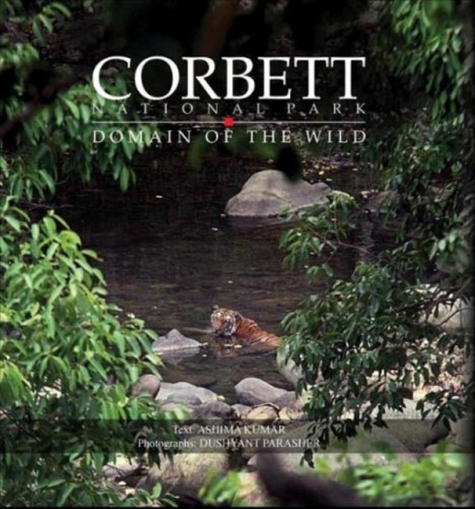 Corbett National Park : Domain of the Wild