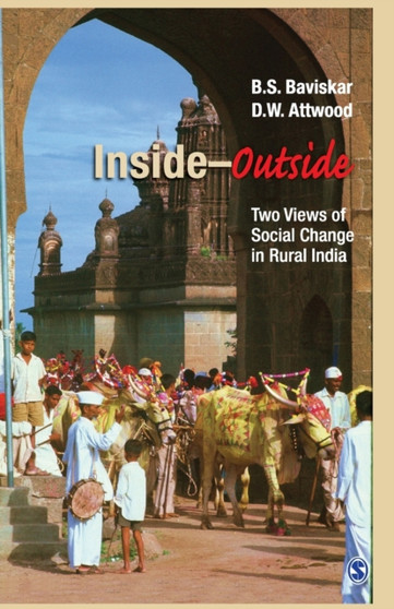 Inside-Outside : Two Views of Social Change in Rural India