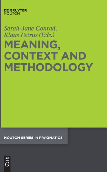 Meaning, Context and Methodology