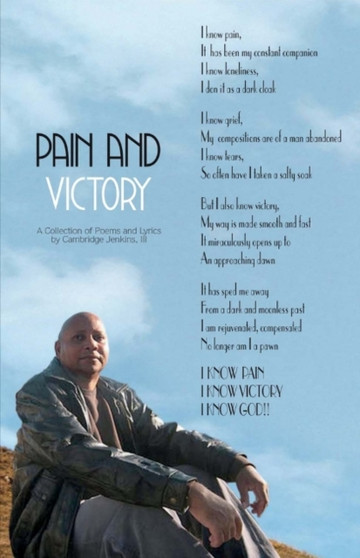 Pain and Victory : A Collection of Poems and Lyrics