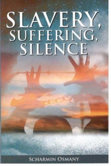 Slavery, Suffering, Silence: : A Discourse on Gender Inequalities
