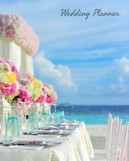 Destination Wedding Planner : Wedding Planner by Jennifer Bontjes - Paperback