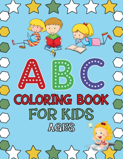 ABC Coloring Book For Kids Ages : Alphabet coloring book for kids ages 2-4. Toddler ABC coloring book