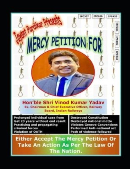 Mercy Petition for Shri Vinod Kumar Yadav, Ex. CEO, Railway Board by Jayant Pardikar - Paperback