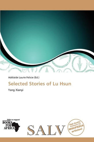 Selected Stories of Lu Hsun