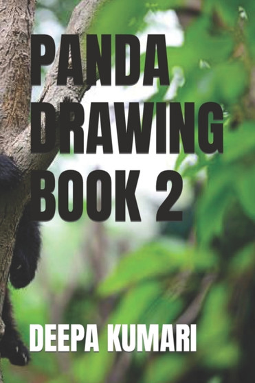 Panda Drawing Book 2 by Deepa Kumari - Paperback