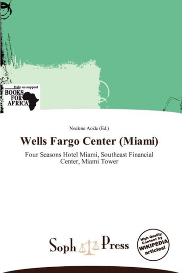 Wells Fargo Center (Miami)