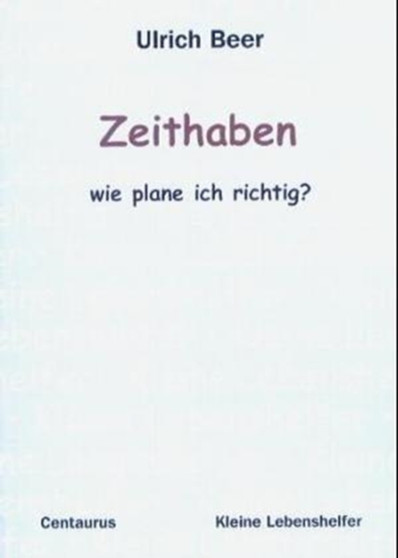 Zeithaben - wie plane ich richtig? : 32