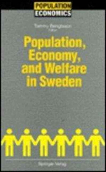 Population, Economy and Welfare in Sweden