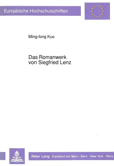 Das Romanwerk von Siegfried Lenz : Unter besonderer Beruecksichtigung des Romans "Das Vorbild" : 1223