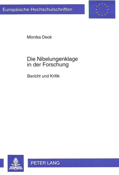 Die Nibelungenklage in der Forschung : Bericht und Kritik