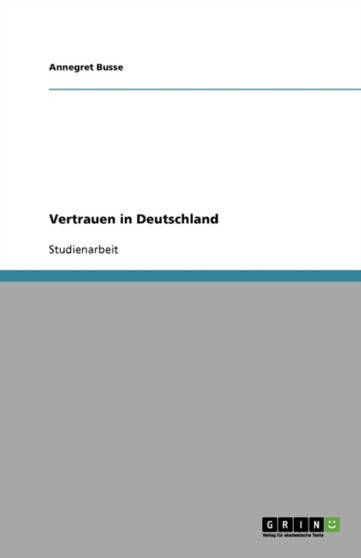 Vertrauen in Deutschland