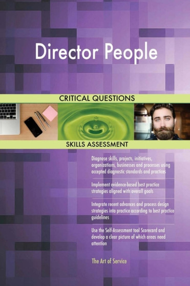 Director People Critical Questions Skills Assessment by The Art Of Service - Paperback