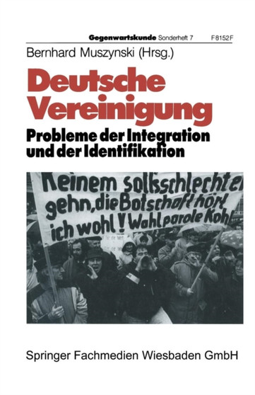 Deutsche Vereinigung Probleme der Integration und der Identifikation : 7