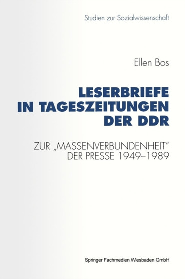 Leserbriefe in Tageszeitungen der DDR : Zur "Massenverbundenheit" der Presse 1949-1989 : 113