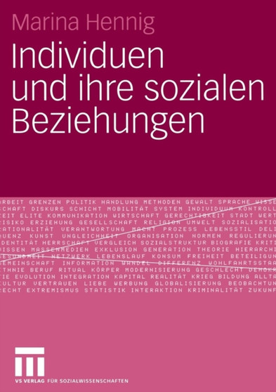 Individuen und ihre sozialen Beziehungen