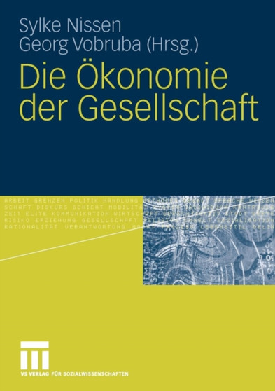 Die OEkonomie der Gesellschaft