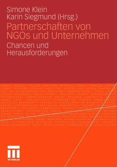 Partnerschaften von NGOs und Unternehmen : Chancen und Herausforderungen