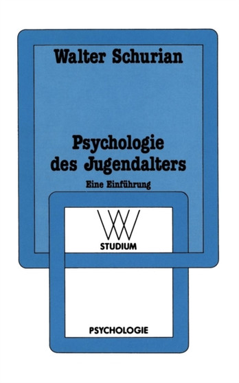 Psychologie des Jugendalters : Eine Einfuhrung