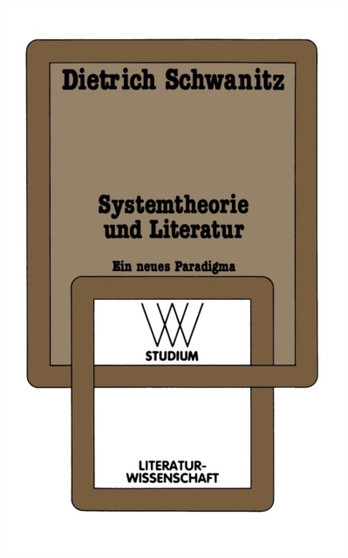 Systemtheorie und Literatur : Ein neues Paradigma